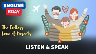 ... Love ... | English Essay | How To Improve English Speaking Skills | English Listening Practice