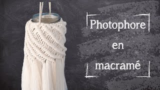 Tutoriel Macramé —  Photophore - Débutant