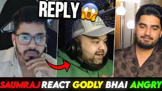 GOLDY BHAI ANGRY..😱 SAUMRAJ REPLY 😳 MAVI ON GE MATCHES