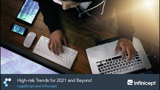 High-risk Trends to Watch Out for in 2021 and Beyond