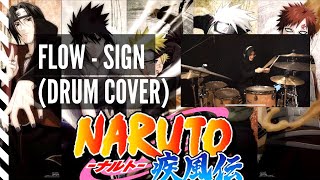 NARUTO // FLOW - SIGN // DRUM COVER