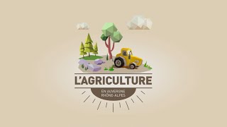 L'agriculture en Auvergne-Rhône-Alpes