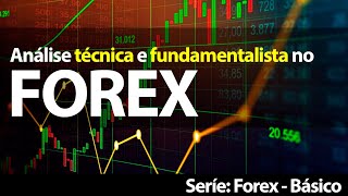 FOREX - Análise técnica e fundamentalista