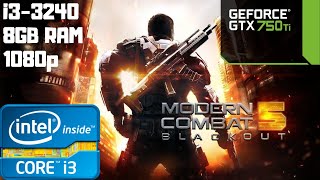 Modern Combat 5 | Max Settings Benchmark | i3-3240 | GTX 750 Ti | 8GB RAM PC HD | 1080p