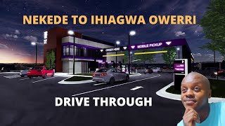 DRIVE THROUGH NAZE JUNCTION, NEKEDE TO IHIAGWA