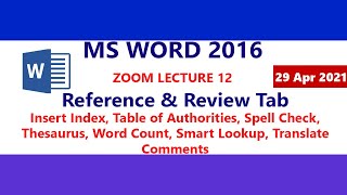 MS Word 2016 - Insert Index - Table of Authorities - Thesaurus - Translate - Zoom Lecture 12