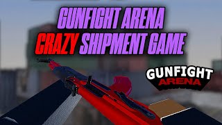 Roblox Gunfight Arena | Hectic Shipment Game! No Commentary