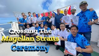 Crossing The Magellan Straits Ceremony