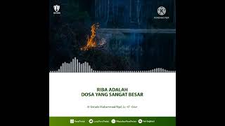 Riba Adalah Dosa Yang Sangat Besar (Ustadz Muhammad Rijal, Lc Hafizhahullah)