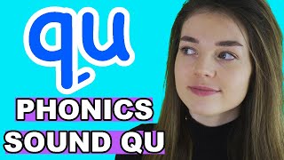 Phonics: QU Sound/Words (Digraph)