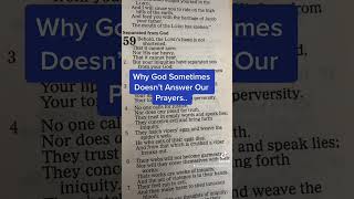 Why God Sometimes Doesn’t Answer Our Prayers..