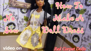 How To Make A Doll Dress  No Sew