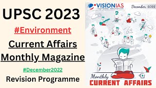 Vision IAS Monthly Magazine][December Environment] #upsc #currentaffairs #upsc2023 #prelims2023 #ias