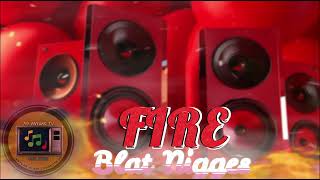 Blat Nigges - Fire