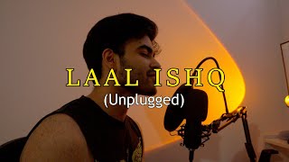 LAAL ISHQ (Unplugged) | Ram Leela | Arijit Singh | Anurag Kumar