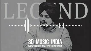 LEGEND (8d Audio) - Sidhu Moose Wala | The Kidd | Gold Media | HQ