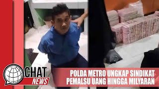 Polda Metro Ungkap Sindikat Pemalsu Uang Hingga Milyaran Rupian di Jakbar - Chatnews 17 Juni 2024