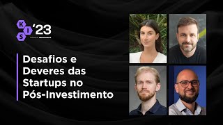 Desafios e Deveres das Startups no Pós-Investimento | FISWeek23