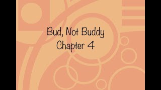 Bud, Not Buddy Chapter 4