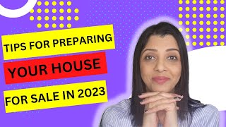 How To Get Your House Ready To Sell (2023)