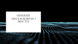 Generate Millions Rows of Data in 2 mins |Test Data Generation|Random Data Generator Excel