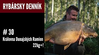 22kg + Kráľovná z Dunajských Ramien │Rybársky Denník Jakuba Fabiana #30