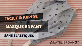 ✅ FACILE MASQUE EN TISSU POUR ENFANT AFNOR sans élastiques Finitions PRO