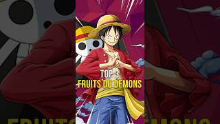 Les MEILLEURS FRUITS du DÉMON  de One Piece ! #onepiece #luffy #manga