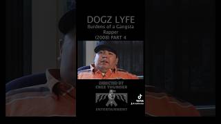 🎤Dogz Lyfe: Burdens of a Gangsta Rapper 🎤PART 04 #documentary #hiphop #music #ganglife