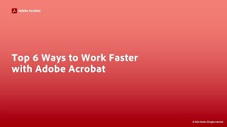 Webinar | Top Six Ways to Work Faster With Adobe Acrobat Pro | Insight