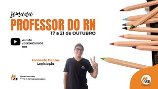 Concurso PROFESSOR RN: Legislação Educacional