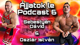 #ÁjjatoklePodcast 6 - Sebestyén Dávid | °°° Team Oszlár °°° |