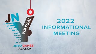 JNYO 2022 Informational Meeting