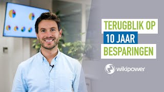 Wikipower: 10 jaar besparingen