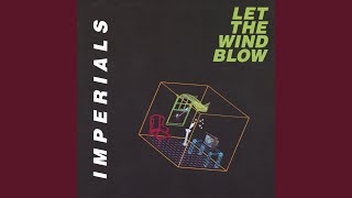 Let the Wind Blow