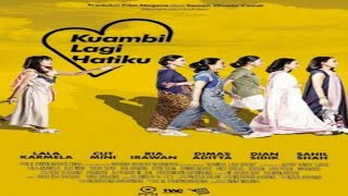 Kuambil Lagi Hatiku - Official Trailer 21 Maret 2019 | Film Bioskop Terbaru 2019