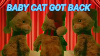 BABY (CAT) GOT BACK (Parody ) Christmas animated toys.