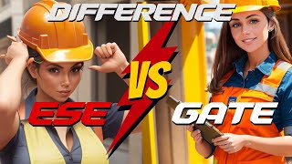 TOP MOST IMPORTANT DIFFERENCE BETWEEN ESE AND GATE ALL MUST KNOW!!!