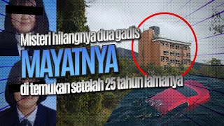 Misteri Dua Gadis Pergi ke 'Hotel Berhantu' Dan Hilang Selama 25 Tahun