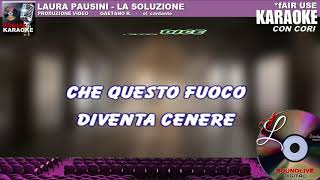 Laura Pausini - La soluzione - karaoke CON CORI (SL) fair use