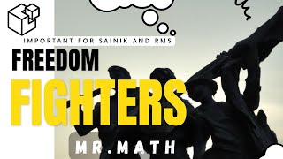 Sainik and RMS Important Topic - #freedom #fighter  by Mr.Math.