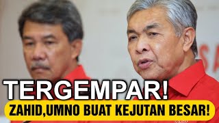 TERGEMPAR HARI INI! ZAHID TIBA² BUAT KEJUTAN BESAR