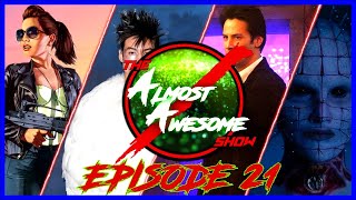 The ALMOST AWESOME Show - Episode 21 - Andor, Pinhead, GTA, & Our Lord & Saviour Ezra!