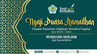 NGAJI RAMADHAN 2023  |07. BA'DA TARAWIH | AGUS SYAMSUL MU'IEN