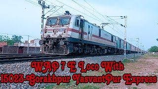 WAP 7 E LOCO With 15023-Gorakhpur YasvantPur Express Departure Manak Nagar Outer