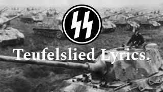 Teufelslied / SS Marschiest in feindesland March + Lyrics.