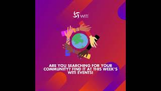 Checkout this week's WITI events!