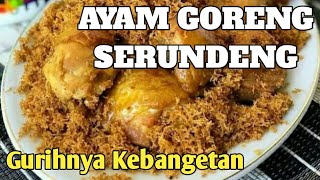 Ayam Goreng Serundeng yg Super Duper Gurihnya Kesukaan Keluarga