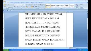 CARA REMOVE VIRUS SHORTCUT 2 KB DARI FLASHDISK