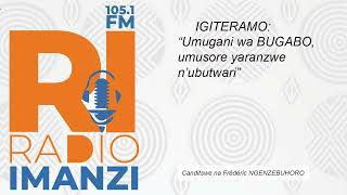 UMUGANI WA BUGABO, umusore yaranze n'ubutwari mu guharanira ineza y'intara yabo...